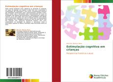 Bookcover of Estimulação cognitiva em crianças