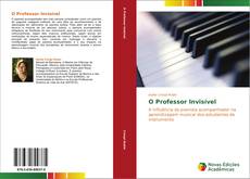 Bookcover of O Professor Invisível