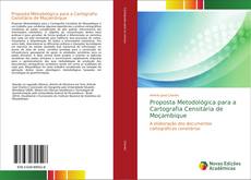 Proposta Metodológica para a Cartografia Censitária de Moçambique的封面