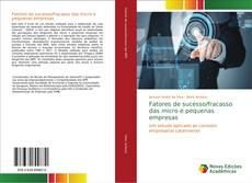 Bookcover of Fatores de sucesso/fracasso das micro e pequenas empresas