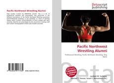 Pacific Northwest Wrestling Alumni kitap kapağı