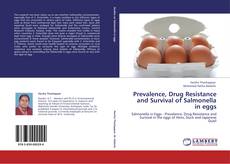 Buchcover von Prevalence, Drug Resistance and Survival of Salmonella in eggs
