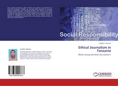 Ethical Journalism in Tanzania kitap kapağı