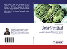 Portada del libro de Medicinal Properties of Gmelina arborea Leaves
