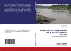 Buchcover von Heavy Metal Concentrations in the Muncipal Water Sewage