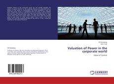 Bookcover of Valuation of Power in the corporate world