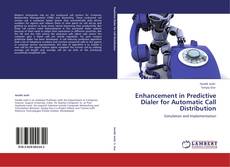 Capa do livro de Enhancement in Predictive Dialer for Automatic Call Distribution 