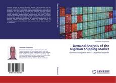 Buchcover von Demand Analysis of the Nigerian Shipping Market
