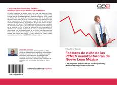 Factores de éxito de las PYMES manufactureras de Nuevo León México kitap kapağı