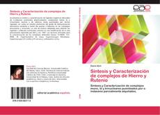 Síntesis y Caracterización de complejos de Hierro y Rutenio kitap kapağı