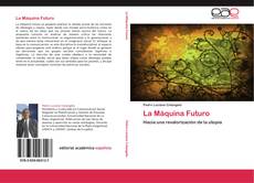 La Máquina Futuro kitap kapağı