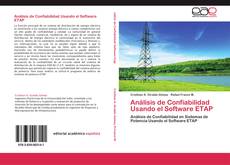 Bookcover of Análisis de Confiabilidad Usando el Software ETAP