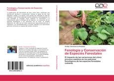 Couverture de Fenología y Conservación de Especies Forestales
