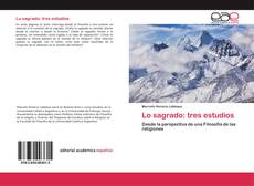 Couverture de Lo sagrado: tres estudios