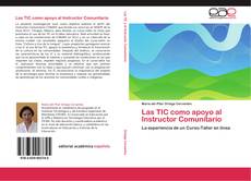 Las TIC como apoyo al Instructor Comunitario kitap kapağı