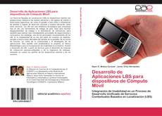 Desarrollo de Aplicaciones LBS para dispositivos de Cómputo Móvil kitap kapağı