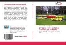 Bookcover of El hogar como sistema receptor de remesas