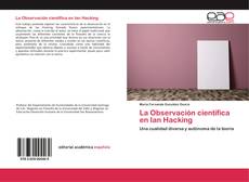 La Observación científica en Ian Hacking的封面