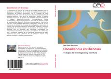 Bookcover of Consiliencia en Ciencias