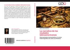 La narrativa de las ciudades latinoamericanas kitap kapağı