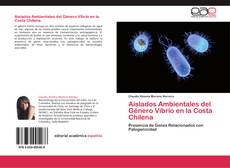 Capa do livro de Aislados Ambientales del Género Vibrio en la Costa Chilena 
