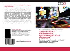 Bookcover of Aproximación al Develamiento Epistemológico de la Publicidad