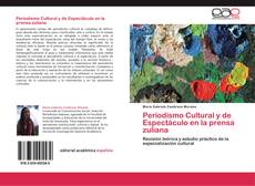 Buchcover von Periodismo Cultural y de Espectáculo en la prensa zuliana