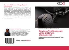 Buchcover von Servicios Telefónicos de Larga Distancia Internacional