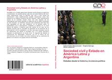 Couverture de Sociedad civil y Estado en América Latina y Argentina