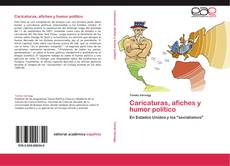 Bookcover of Caricaturas, afiches y humor político