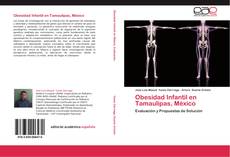 Capa do livro de Obesidad Infantil en Tamaulipas, México 