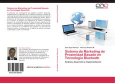 Buchcover von Sistema de Marketing de Proximidad Basado en Tecnología Bluetooth