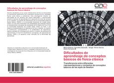 Bookcover of Dificultades de aprendizaje de conceptos básicos de física clásica