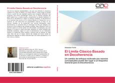 Couverture de El Límite Clásico Basado en Decoherencia