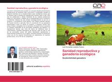 Sanidad reproductiva y ganadería ecológica的封面