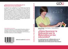 Copertina di ¿Cómo favorecer la motivación por la Matemática en los educandos?