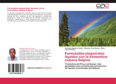 Bookcover of Formulados plaguicidas líquidos con la trementina cubana Solpine