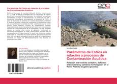 Capa do livro de Parámetros de Estrés en relación a procesos de Contaminación  Acuática 