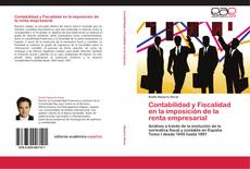 Capa do livro de Contabilidad y Fiscalidad en la imposición de la renta empresarial 