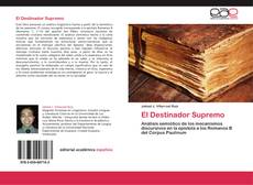 Bookcover of El Destinador Supremo
