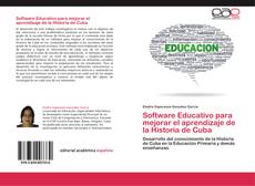 Copertina di Software Educativo para mejorar el aprendizaje de la Historia de Cuba