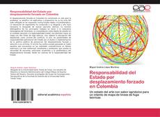 Capa do livro de Responsabilidad del Estado por desplazamiento forzado en Colombia 