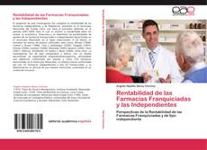 Portada del libro de Rentabilidad de las Farmacias Franquiciadas y las Independientes