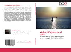 Bookcover of Viajes y Viajeros en el Islam