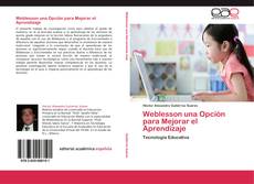 Copertina di Weblesson una Opción para Mejorar el Aprendizaje