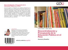 Обложка Descentralización y Presupuesto de la Educación Pública en el Perú