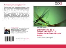Buchcover von El dinamismo de la persona humana. La personalización en Xavier Zubiri