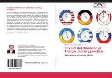 Capa do livro de El Valor del Dinero en el Tiempo: teoría y práctica 