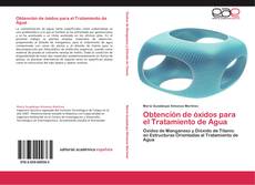 Capa do livro de Obtención de óxidos para el Tratamiento de Agua 