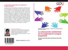Capa do livro de La educación ambiental en la asignatura Lengua Española 